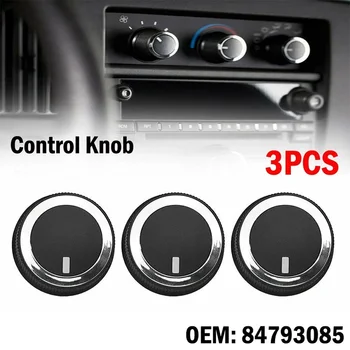 3 Adet AC ısıtıcı İklim kontrol Düğmesi Sıcaklık Kontrol Düğmesi Düğmeleri İçin Chevrolet 08-17 Express Van Savana 84793085