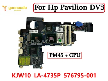 Orijinal Hp Pavilion DV3 Laptop Anakart PM45 DDR2 KJW10 LA-4735P 576795-001 100 % Test Ücretsiz Kargo